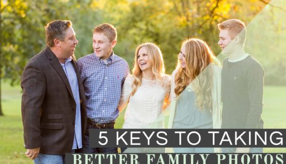 5 keys to better family photos